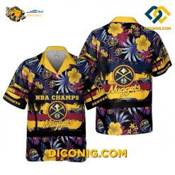 NBA Denver Nuggets Hawaiian Shirt Custom Champs Floral Celebration
